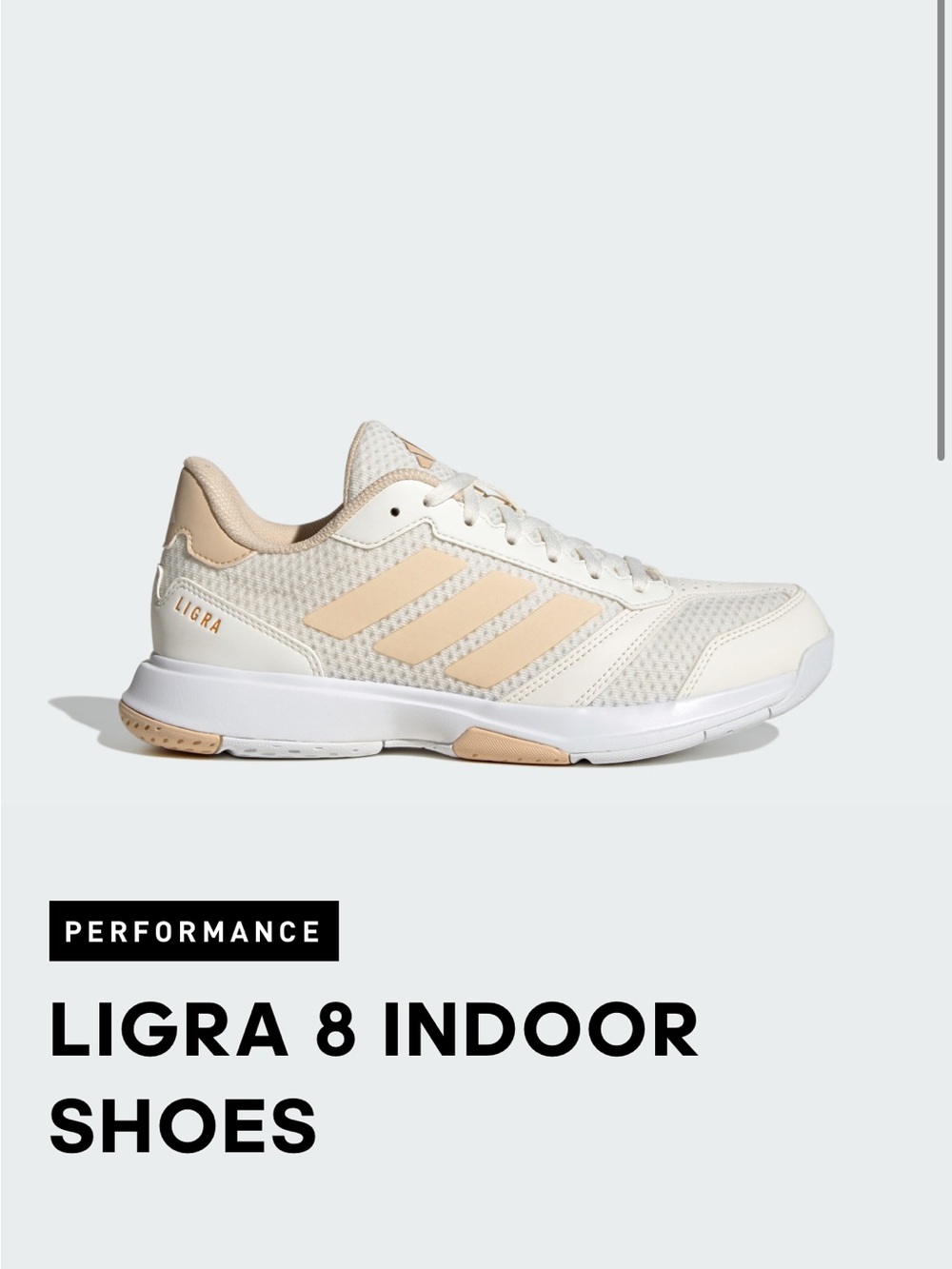 adidas Ligra 8 Indoor Trainer - Cream with Beige Accents brand new with tags